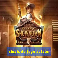 sinais do jogo aviator